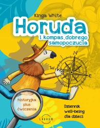 Horuda i kompas dobrego samopoczucia